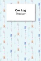 Car Log Tracker: Vehicle Mileage Logbook For Business And Personal Use, Great For Sales Reps, Rideshare, And Tax Preparation 169162280X Book Cover