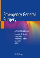 Emergency General Surgery: A Practical Approach 331996285X Book Cover