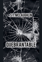 Quebrantable (Spanish Edition) B0DS4HG728 Book Cover