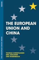 The European Union and China 113730829X Book Cover