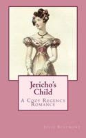 Jericho's Child 0988580985 Book Cover
