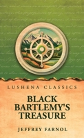 Black Bartlemy's Treasure B0H37RRJYS Book Cover