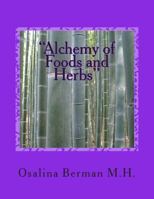 "The Alchemy of Foods and Herbs": Course 2: The Legend of the Beet Brothers 1495220869 Book Cover