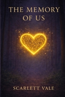 The Memory Of Us 1969709251 Book Cover