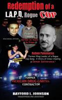 Redemption of a LAPD Rogue Cop 1548249599 Book Cover