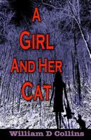A Girl and Her Cat 1468116401 Book Cover
