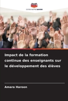 Impact de la formation continue des enseignants sur le développement des élèves 6630324021 Book Cover