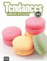 Tendances A2 - Livre de l'élève + DVD-Rom 2090385286 Book Cover