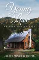 Young Love: An Appalachian Tale B0FLSW2RCQ Book Cover