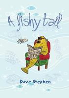 A Fishy Tail 1910077275 Book Cover