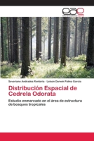 Distribucion Espacial de Cedrela Odorata 3659010901 Book Cover