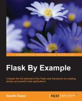 Flask by Example 1785286935 Book Cover