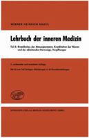Lehrbuch Der Inneren Medizin in Vier Teilen: Teil 4: Krankheiten Der Atmungsorgane Krankheiten Der Nieren Und Der Ableitenden Harnwege Vergiftungen 3540797645 Book Cover