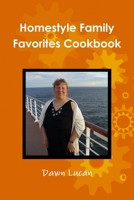 Homestyle Family Favorites Cookbook 1304654230 Book Cover