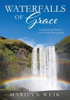 Waterfalls of Grace: Inspirational Poetry with Daily Devotional B0F2KDK52S Book Cover