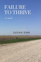 Failure to Thrive 1312246057 Book Cover
