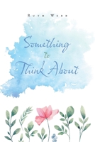 Something to Think about 1664150676 Book Cover
