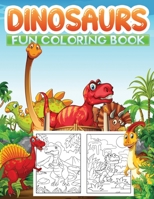 dinosaurs fun coloring book: A Beautiful Dino coloring book With 50+ Easy and Cute Dinosaurs to Draw B08QWBY67K Book Cover