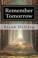 Remember Tomorrow 1438203306 Book Cover