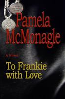 To Frankie With Love 1493705199 Book Cover