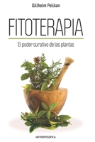 Fitoterapia: El poder curativo de las plantas B0928FYSH9 Book Cover