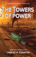 The Towers of Power: The Antichrist's / Scrolls 9-16 (Red Dragon) (BOOK2) B0DSVLH8ZG Book Cover
