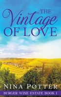 The Vintage of Love: A Later-in-Life Second Chance Romance B0BT7BHGR4 Book Cover