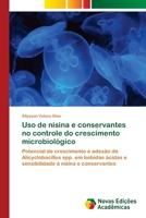 Uso de nisina e conservantes no controle do crescimento microbiológico 6202409622 Book Cover