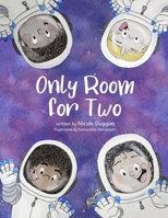 Only Room for Two B0B95F5C6X Book Cover
