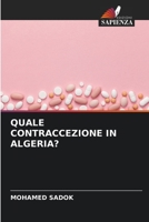 QUALE CONTRACCEZIONE IN ALGERIA? 6205900270 Book Cover