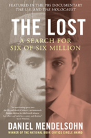 The Lost: A Search for Six of Six Million 0060542993 Book Cover
