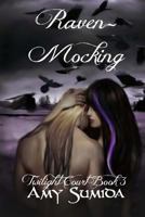 Raven-Mocking 1523958715 Book Cover