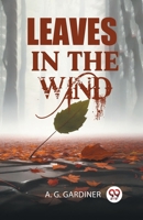 Leaves in the Wind 936305232X Book Cover