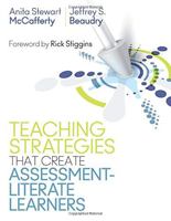 Teaching Strategies That Create Assessment-Literate Learners 1506382096 Book Cover