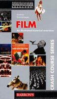 Film (Crash Course Series) 0764104411 Book Cover