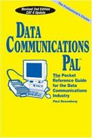Data Communications Pal™ - The Pocket Reference Guide for the Data Communications Industry 0965217116 Book Cover