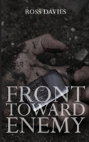 Front Toward Enemy 0986755737 Book Cover