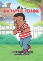 Lil Dal No Tattle Telling B0CN4HCTM9 Book Cover
