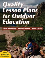 Quality Lesson Plans for Outdoor Education 0736071318 Book Cover