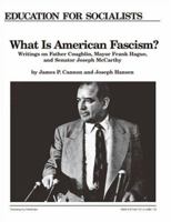 What Is American Fascism? 0873487214 Book Cover