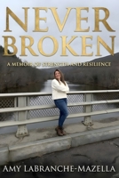 Never Broken B0GTRDWWW4 Book Cover