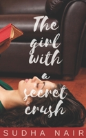 The Girl With A Secret Crush (Love Shots Series) B0CQV6RH7H Book Cover