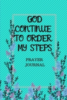 Order My Steps Blank Notebook: Blue Lined Journal 1698880677 Book Cover