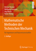 Mathematische Methoden der Technischen Mechanik: Für Ingenieure und Naturwissenschaftler 3658256125 Book Cover