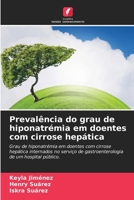Prevalência do grau de hiponatrémia em doentes com cirrose hepática (Portuguese Edition) 6208328861 Book Cover