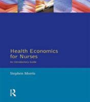 Health Economics for Nurses: Intro Guide B005YVMC1K Book Cover