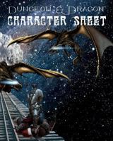 Dungeon & Dragon Character Sheets: 100 Pages Character Sheets for D&d Board Game 1530798191 Book Cover