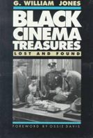 Black Cinema Treasures: Lost and Found 1574410288 Book Cover