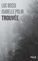 Trouvée 2213677735 Book Cover