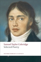 Selected Poem - Samuel Taylor Coleridge 0192839322 Book Cover